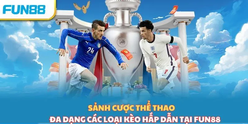 Nhà cái Fun88: Đối tác tin cậy trong lĩnh vực cá cược trực tuyến 1 Nhà cái Fun88: Đối tác tin cậy trong lĩnh vực cá cược trực tuyến